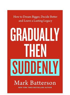 【预售】渐变终成突变 Gradually then Suddenly 原版英文心灵励志