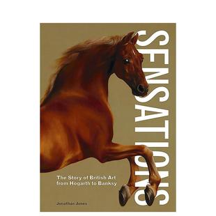 【预售】Sensations 轰动:英国艺术的故事,从霍加斯到班克西 英文原版艺术