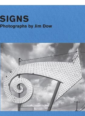 【现货】标志：Jim Dow 的摄影作品 Signs: Photographs by Jim Dow 原版英文摄影