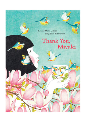 【现货】Thank You,Miyuki谢谢你鸠山幸 插画师Seng Soun Ratanavanh
