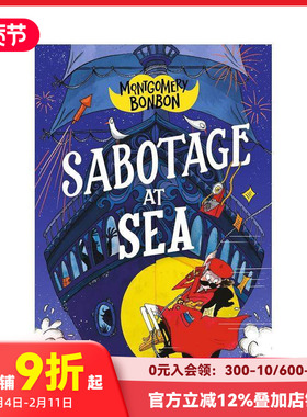 【现货】【大侦探波波】海上阴谋 【Montgomery Bonbon】Sabotage at Sea 原版英文青少年读物 少年侦探小说 蓝思值700L+ 推理悬