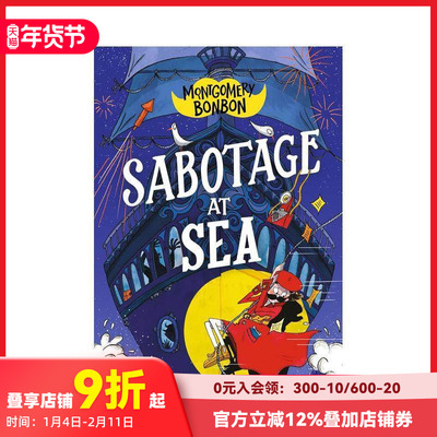 【现货】【大侦探波波】海上阴谋 【Montgomery Bonbon】Sabotage at Sea 原版英文青少年读物 少年侦探小说 蓝思值700L+ 推理悬