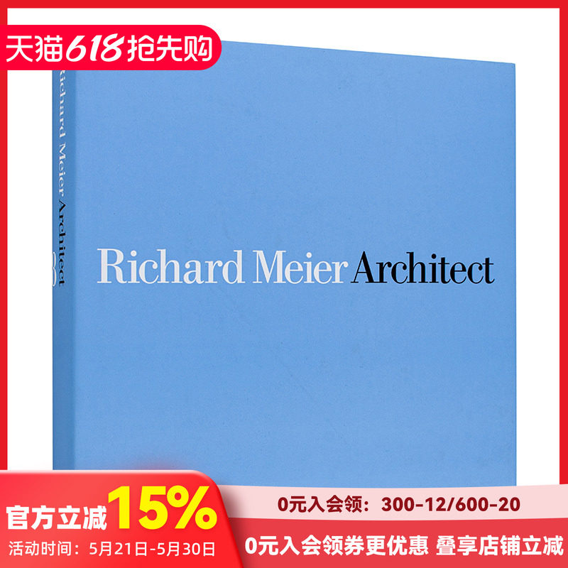 【现货】建筑大师理查德·迈耶：Vol.8 Richard Meier, Architect: Volume 8 英文原版进口建筑设计作品集 善本图书