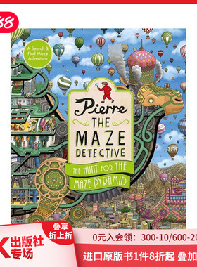 【预售】迷宫侦探皮埃尔：寻找迷宫金字塔 Pierre the Maze Detective: The Hunt for the Maze Pyramid 原版英文儿童趣味