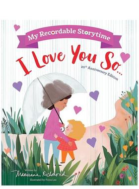 【现货】我的可录制故事时间：我如此爱你 My Recordable Storytime: I Love You So 原版英文儿童绘本