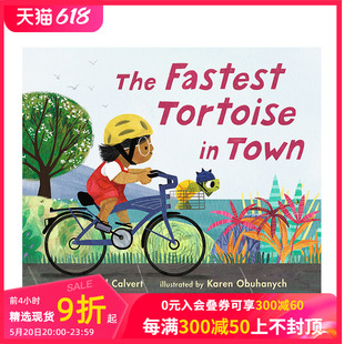 【预售】镇上跑得最快的乌龟 The Fastest Tortoise in Town 进口原版英文儿童绘本 善本图书