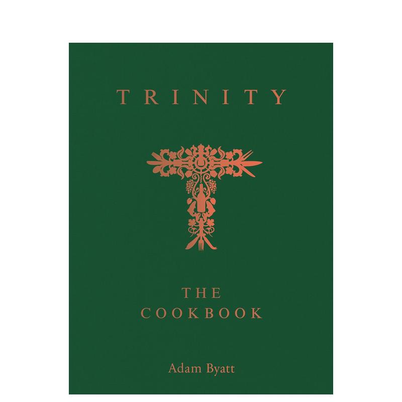 【预售】Trinity餐厅:食谱:门后秘味 TRINITY: The Cookbook: Behind The Door 原版英文餐饮生活美食 英国伦敦米其林星级餐厅