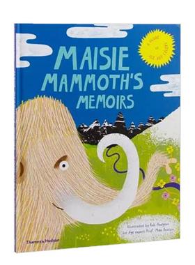 【现货】Maisie Mammoth’s Memoirs 梅西·曼莫斯回忆录:冰河时代明星指南