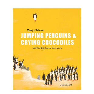 儿童艺术绘本 社 Jumping Crying Crocodiles 跳企鹅和哭鳄鱼 Penguins Lemniscaat出版 精装 现货