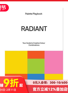 【预售】配色灵感手册：绚烂篇 Palette Playbook - Radiant 原版英文印刷版式色彩设计 高饱和度暖色调