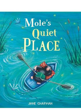 【现货】鼹鼠的静谧之地 Mole's Quiet Place 原版英文儿童绘本 善本图书