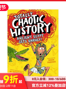 【现货】完全混乱的历史 古埃及 Totally Chaotic History: Ancient Egypt 原版英文青少年读物 善本图书