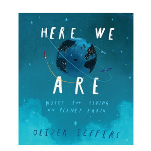 Here Are 绘本大师Oliver 英文儿童绘本 精装 Jeffers我们在这里 版