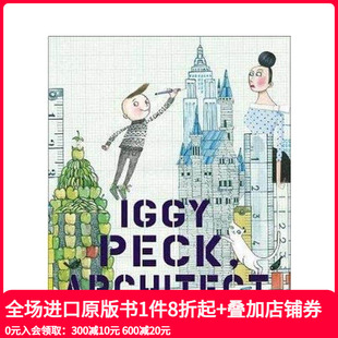 Iggy 英文儿童绘本 伊基·佩克 原版 Architect Peck Questioneers The 建筑师 现货