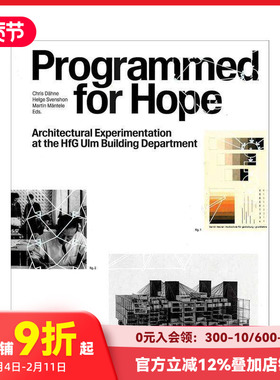【预售】为希望而编程：乌尔姆设计学院建筑系的实验探索 Programmed for Hope 原版英文建筑设计