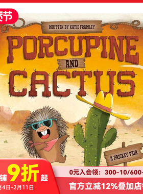 【预售】豪猪和仙人掌 Porcupine And Cactus 原版英文儿童绘本 善本图书