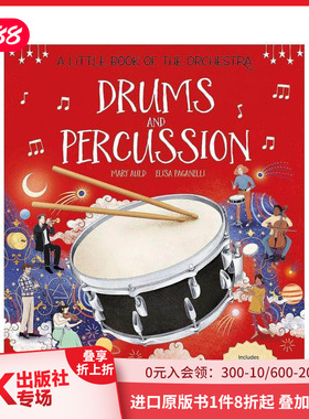 【预售】【管弦乐队小书】鼓和打击乐 【A Little Book of the Orchestra】Drums and Percussion 原版英文儿童艺术启蒙 善本图书