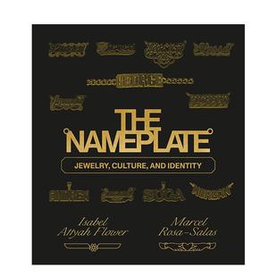 【预售】名牌：珠宝、文化和身份 The Nameplate: Jewelry， Culture， and Identity 原版英文珠宝首饰