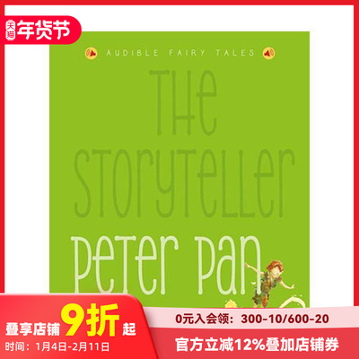 【预售】【故事大师有声读物】彼得潘 【The Storyteller】Peter Pan :Listen to the sound fairytales 原版英文儿童故事