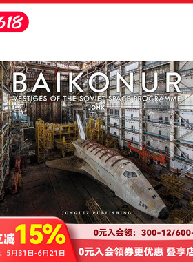 【现货】拜科努尔:苏联太空计划的遗迹 Baikonur : Vestiges of the Soviet Space Programme 英文原版摄影作品集艺术画册
