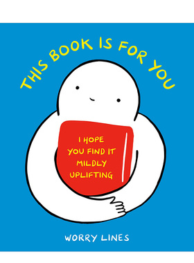 【现货】这本书是为你而画This Book Is for You Worry Lines网络人气插画师幽默作品 可爱小人心灵治愈解决内心问题 英文原版