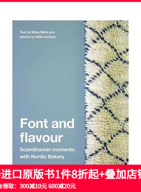 【现货】字体和风味:斯堪的纳维亚时刻与北欧面包房 Font and Flavour 原版英文字体图案标志设计 正版进口图书
