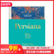 Beyond Middle 原版 Persiana 英文美食 善本图书 食谱 Recipes 现货 波斯菜系：来自中东及周边 the East 10周年版 from