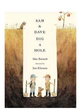 【现货】Sam and Dave Dig a Hole,山姆和戴夫去挖洞 英文儿童绘本适合3-6岁