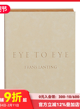 【现货】【TASCHEN限量版】 Eye to Eye Frans Lanting弗兰斯 兰廷摄影艺术书籍作品集 进口原版图书[TASCHEN] 善本图书