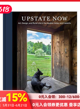 【预售】北部新貌 Upstate Now 原版英文建筑设计