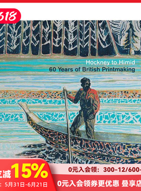【现货】从霍克尼到希米德：英国版画的60年 Hockney to Himid: 60 Years of British Printmaking 英文艺术作品集画集 善本图书