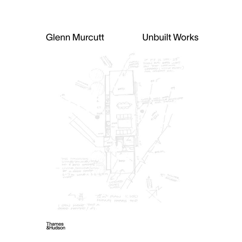 【现货】格伦 · 马库特:未建成之作 普利兹克奖 Glenn Murcut