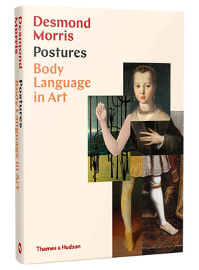 【预售】【T&H】Postures Body Language in Art姿势.艺术中的肢体语言德斯蒙德·莫里斯英文原版