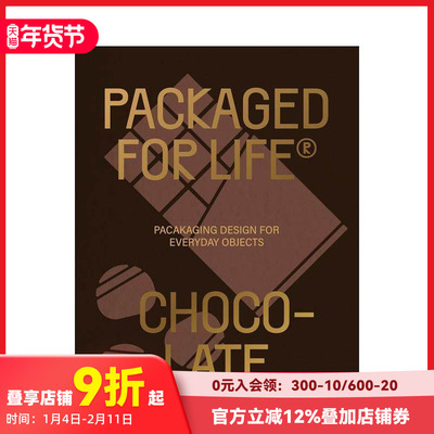 【现货】生活包装设计：巧克力 Packaged for Life: Chocolate 进口原版英文平面设计广告包装设计艺术 善本图书