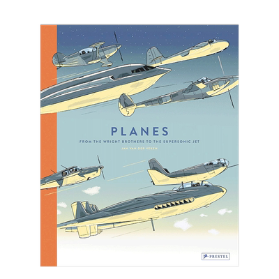 飞机:从莱特兄弟到超音速喷气式飞机Planes 6-12岁少儿人文科技飞行科普历史百科知识绘本图册 英文原版 善本图书