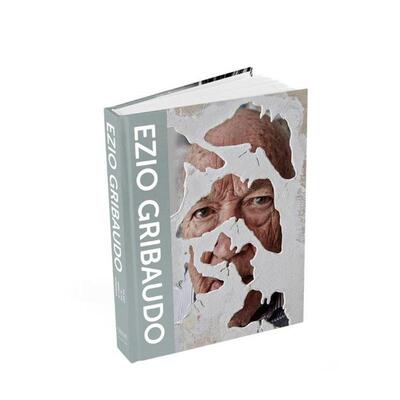 【现货】埃齐奥.格里巴多:现代主义中期的人 Ezio Gribaudo: The Man in the Middle of Modernism 原版英文文学传记