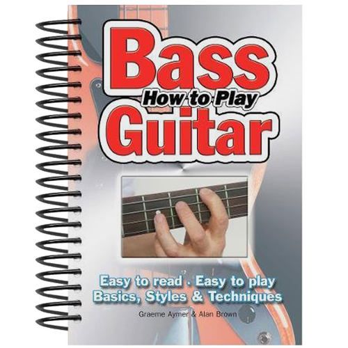 【现货】How To Play Bass Guitar 如何弹奏贝斯 英文原版音乐乐器学习 英文原版艺术类图书籍 进口正版 善本图书