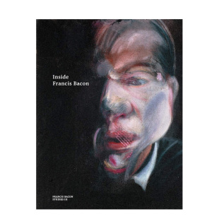 Francis Inside Bacon 深入弗朗西斯·培根 现当代艺术表现立体主义 英文原版 现货