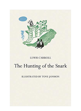 【预售】The Hunting of the Snark 猎鲨记 路易斯卡罗X姆明作者托芙扬松