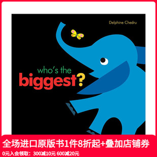 the 现货 6岁 儿童认知启蒙绘本 Who 英文原版 Biggest?