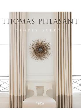 【现货】Thomas Pheasant: Simply Serene简洁与宁静室内设计