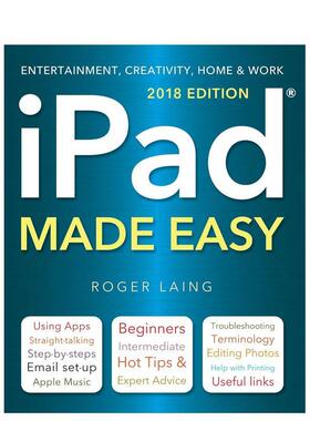 【现货】 iPad Made Easy (2018 Edition)，iPad一点通(2018版) 英文原版图书籍进口正版 Roger Laing 社会科学