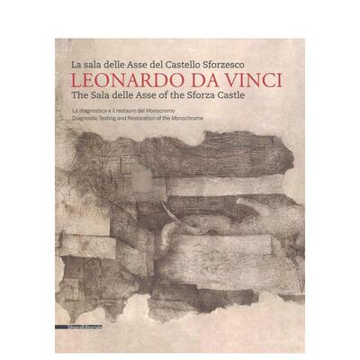 【预售】列奥纳多·达·芬奇：斯福尔扎城堡的“阿塞厅” Leonardo da Vinci  原版英文艺术画册画集 善本图书