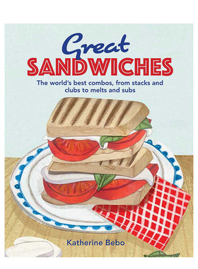 【预售】了不起的三明治 Great Sandwiches 进口原版英文餐饮生活 善本图书