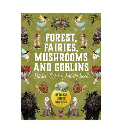 【现货】森林、仙女、蘑菇和小妖精贴纸、涂色和活动书 Forest， Fairies， Mushrooms and Goblins Sticker 原版英文生活综合