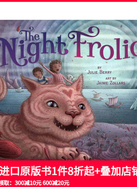 【预售】夜晚的嬉戏 The Night Frolic 原版英文儿童绘本 善本图书
