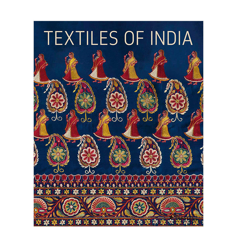 【现货】Textiles of India印度纺织品织物服装设计装饰艺术英文原版