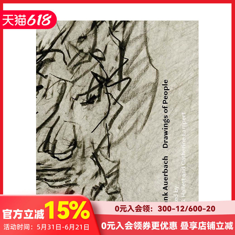 【现货】弗兰克·奥尔巴赫：人物绘画 Frank Auerbach: Drawings of People 进口原版英文外国美术艺术 善本图书