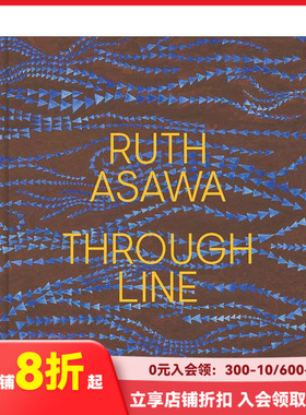 【现货】露丝·阿萨瓦的手中线 Ruth Asawa Through Line 原版英文艺术画册画集