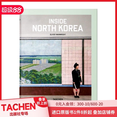 【现货】【TASCHEN】北韩里面 Inside North Korea 原版英文建筑设计 善本图书